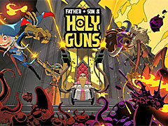 ԤƤ˥ꥢ臘Ϸ饤ȡFather, Son & Holy GunsסեŪѤȥɥܥåǤͻ