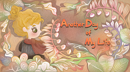 ꡼ No.005 | Another Day of My Life