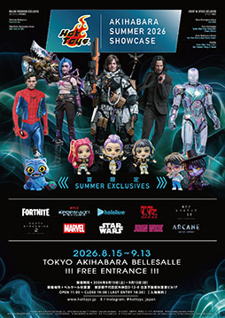 画像ギャラリー No.001のサムネイル画像 / 「HOT TOYS SUMMER 2026 SHOWCASE」，8月15日よりベルサール秋葉原にて開催。ホットトイズの新作展示に，イベント限定アイテムの販売も予定