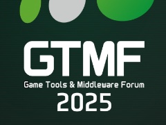 ゲーム開発向け展示会&セミナーイベント「Game Tools & Middleware Forum 2025」(GTMF 2025),一般参加の登録受付を開始