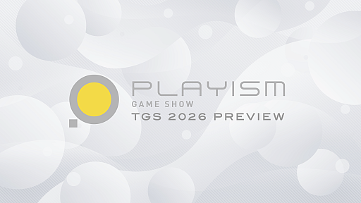 画像ギャラリー No.001のサムネイル画像 / オンラインイベント「PLAYISM GAME SHOW: TGS 2026 Preview」，本日（9月10日）19：30に配信。TGS 2026に出展する全11タイトルを発表