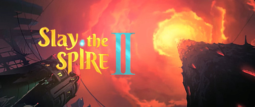 ޤɥϥޤꡣSlay the Spire 2ȯɽ2025ǯ˥꡼ͽΥǥåۥ饤