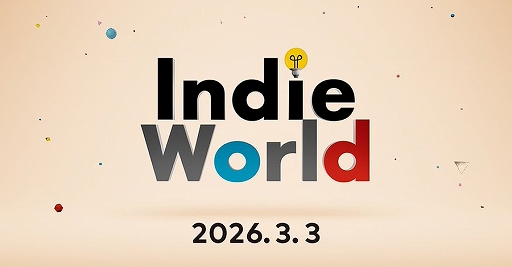 画像ギャラリー No.001のサムネイル画像 / 「Indie World 2026.3.3」を本日23：00より配信。Switch2/Switchで遊べるインディーゲームを紹介。配信時間は約25分を予定