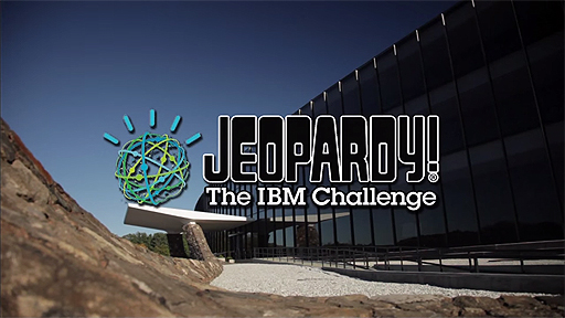 IBM Watson: Final Jeopardy! and the Future of Watson